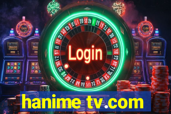 hanime tv.com